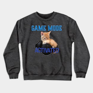 Gamer Cat Game Mode Activated Crewneck Sweatshirt